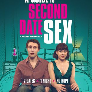 A Guide to Second Date Sex (2019)