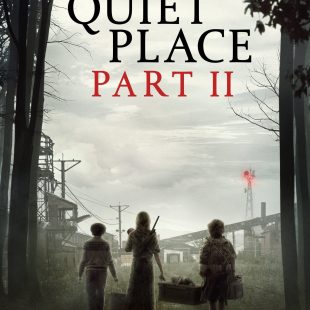 A Quiet Place Part 2 (2021)