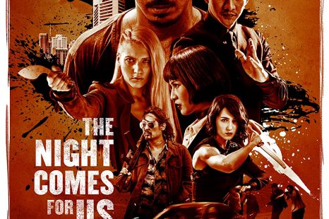 The Night Comes for Us (2018)