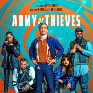Army of Thieves (2021)