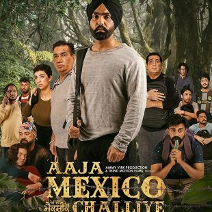 Aaja Mexico Challiye (2022)