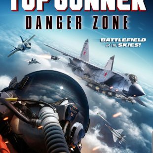 Top Gunner Danger Zone (2022)